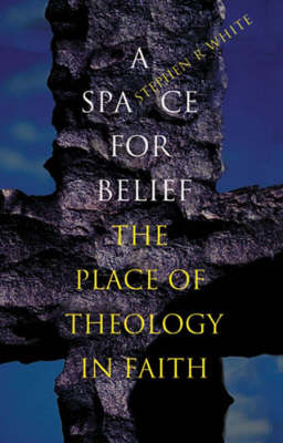 Book cover for A Space for Belief