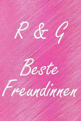 Book cover for R & G. Beste Freundinnen