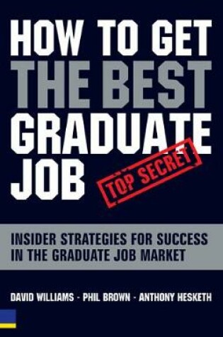 Cover of How to Get the Best Graduate Job