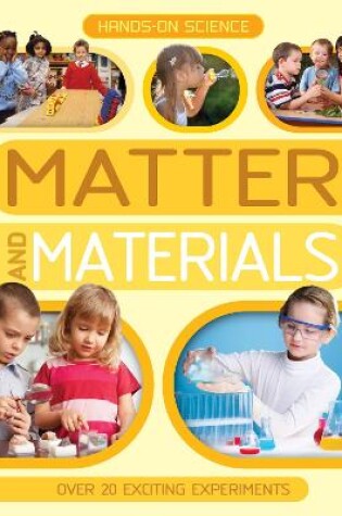 Cover of Hands-On Science: Matter and Materials