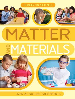 Book cover for Hands-On Science: Matter and Materials