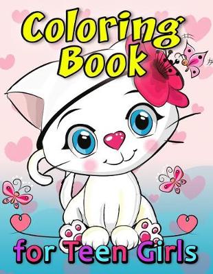 Book cover for Coloring Book for Teen Girls