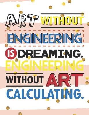 Book cover for Art Without Engineering Is Dreaming