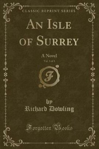 Cover of An Isle of Surrey, Vol. 3 of 3