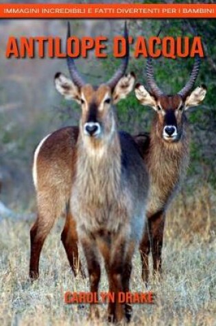 Cover of Antilope d'acqua