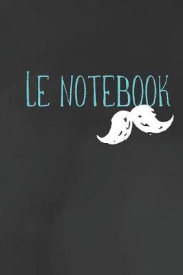 Book cover for Le Notebook