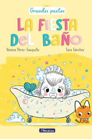 Cover of La fiesta del baño / A Bath Time Party
