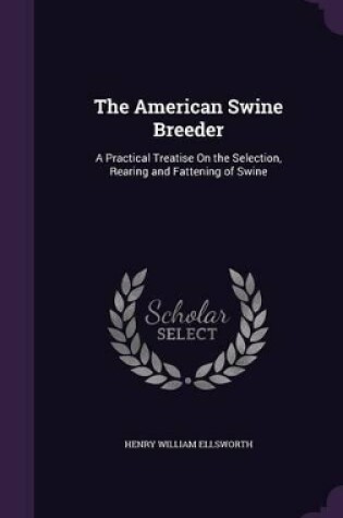 Cover of The American Swine Breeder