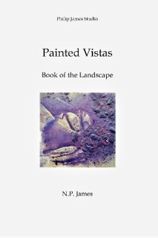 Cover of Painted Vistas