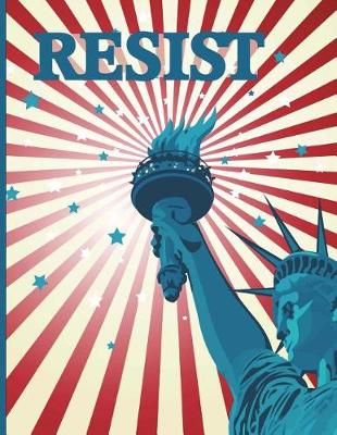 Cover of Statue of Liberty Resist for Justice Journal