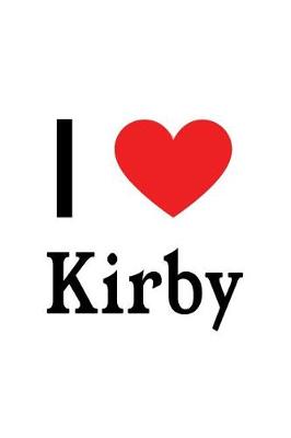 Book cover for I Love Kirby