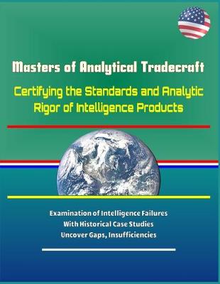 Book cover for Masters of Analytical Tradecraft