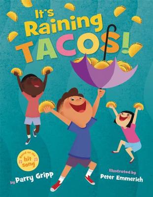 Book cover for It's Raining Tacos!