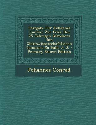 Book cover for Festgabe Fur Johannes Conrad