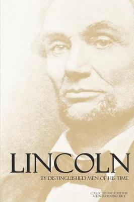 Book cover for Lincoln by Distinguished Men of His Time (Abridged, Annotated)