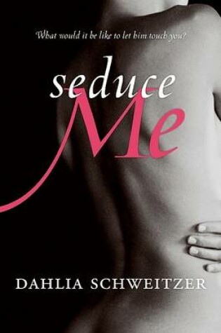 Cover of Seduce Me