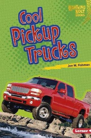 Cover of Cool Pickup Trucks