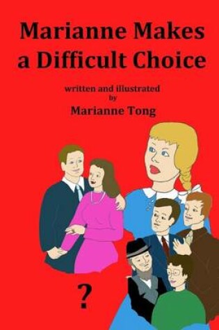 Cover of Marianne Makes a Difficult Choice