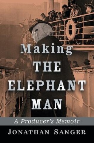 Cover of Making The Elephant Man