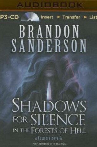 Cover of Shadows for Silence in the Forests of Hell