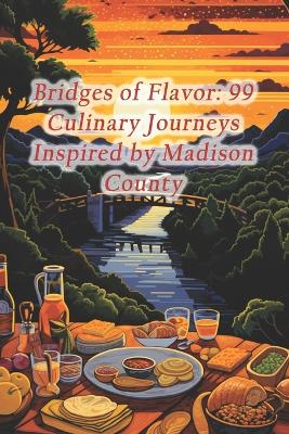 Cover of Bridges of Flavor