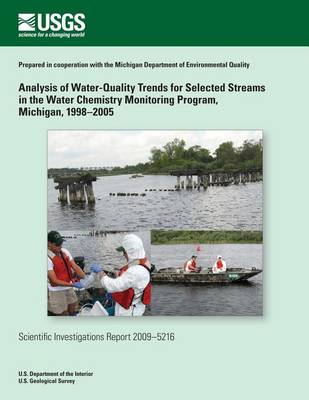 Book cover for Analysis of Water-Quality Trends for Selected Streams in the Water Chemistry Monitoring Program, Michigan, 1998?2005