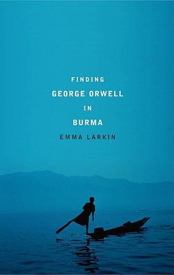 Book cover for Finding George Orwell in Burma