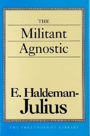 Cover of The Militant Agnostic