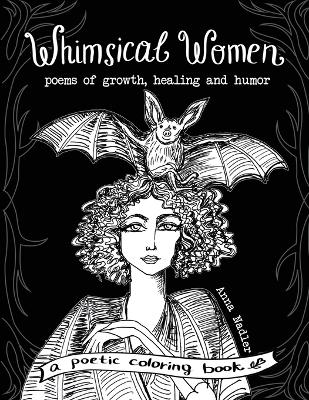 Cover of Whimsical Women - Poems of Growth, Healing and Humor