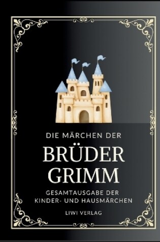 Cover of Grimms Märchen. Gesamtausgabe