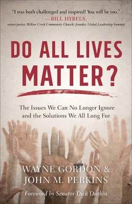 Book cover for Do All Lives Matter?