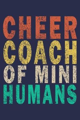 Book cover for Cheer Coach of Mini Humans