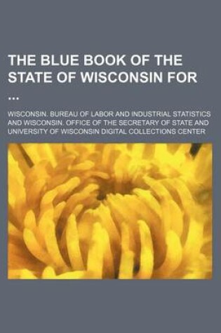 Cover of The Blue Book of the State of Wisconsin for