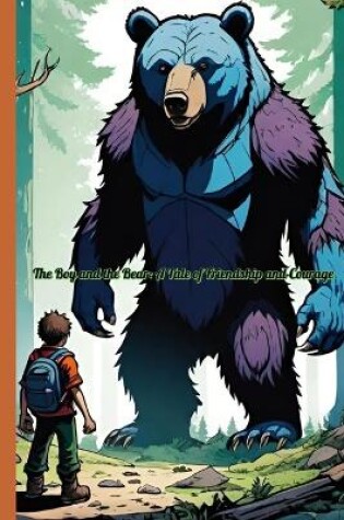 Cover of The Boy and the Bear