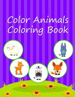 Book cover for Color Animals Coloring Book