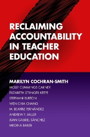 Cover of Reclaiming Accountability in Teacher Education