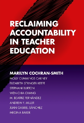 Book cover for Reclaiming Accountability in Teacher Education