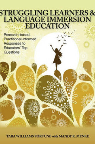 Cover of Struggling Learners and Language Immersion Education