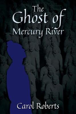 Book cover for The Ghost of Mercury River