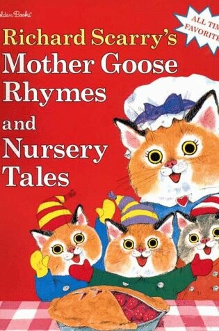 Cover of Richard Scarry's Mother Goose Rhymes