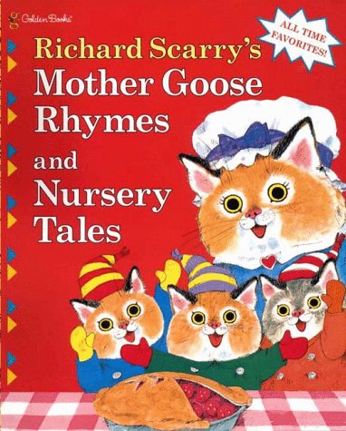 Book cover for Richard Scarry's Mother Goose Rhymes