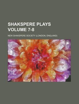 Book cover for Shakspere Plays Volume 7-8