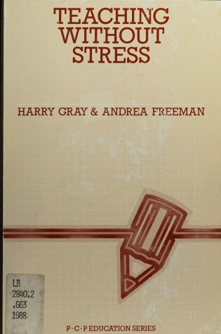 Cover of Teaching without Stress