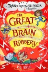 Book cover for The Great Brain Robbery