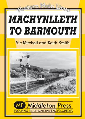 Book cover for Machynlleth to Barmouth
