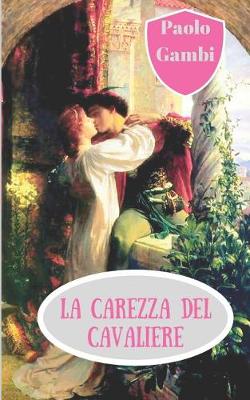 Book cover for La carezza del cavaliere