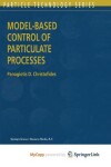 Book cover for Model-Based Control of Particulate Processes