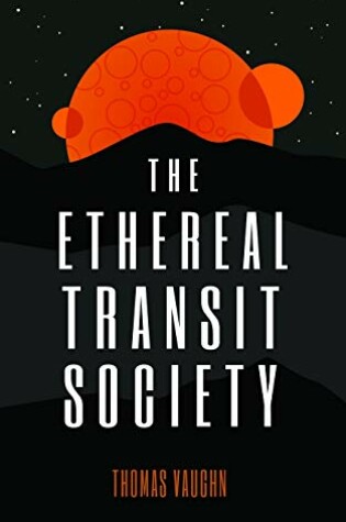 Cover of The Ethereal Transit Society