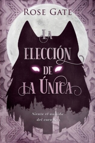 Cover of La Elección de la Única
