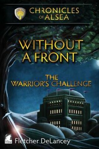 Cover of Without a Front - The Warrior's Challenge